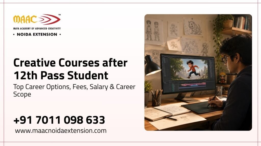 Creative Courses after 12th Pass Student Top Career Options, Fees, Salary & Career Scope
