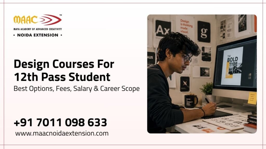 Design Courses For 12th Pass Student