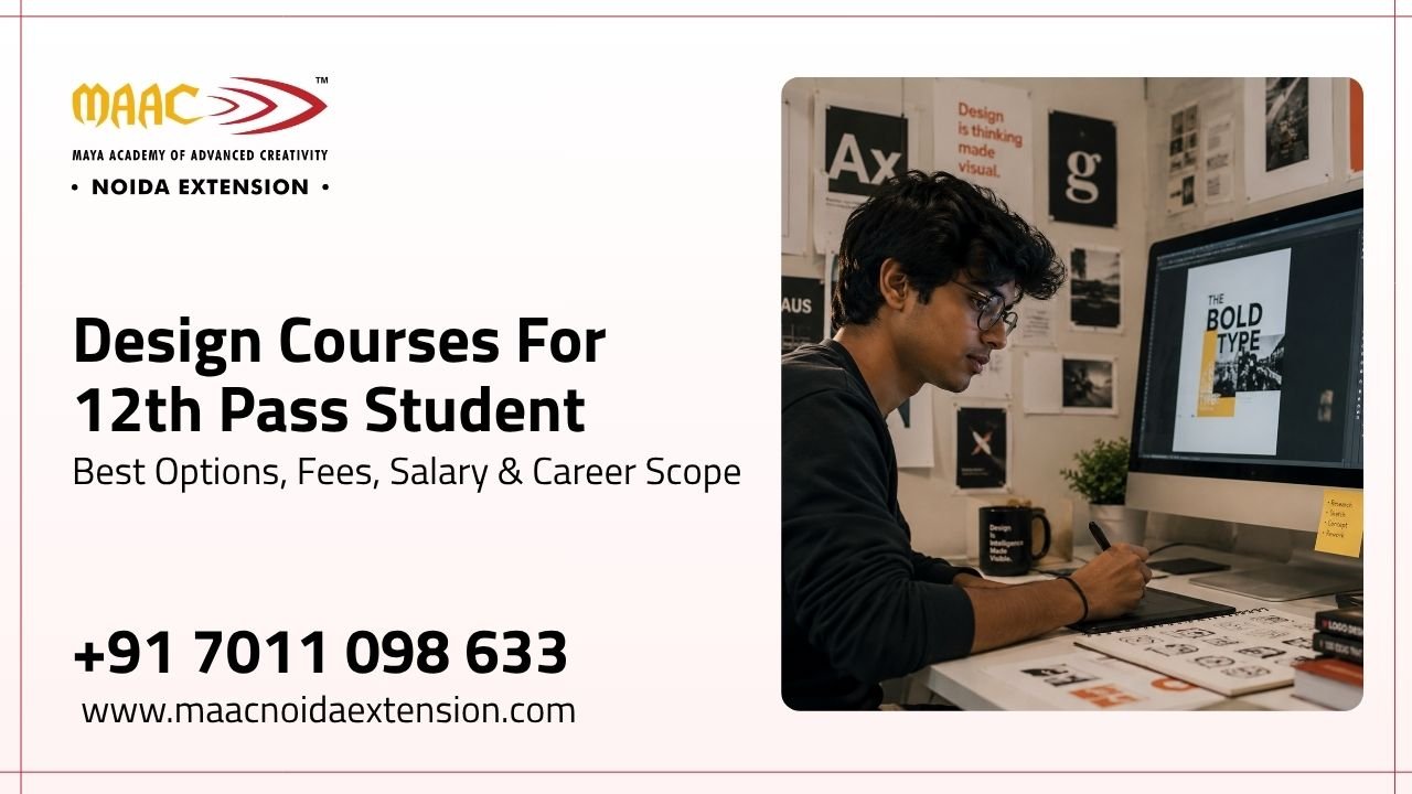 Design Courses For 12th Pass Student