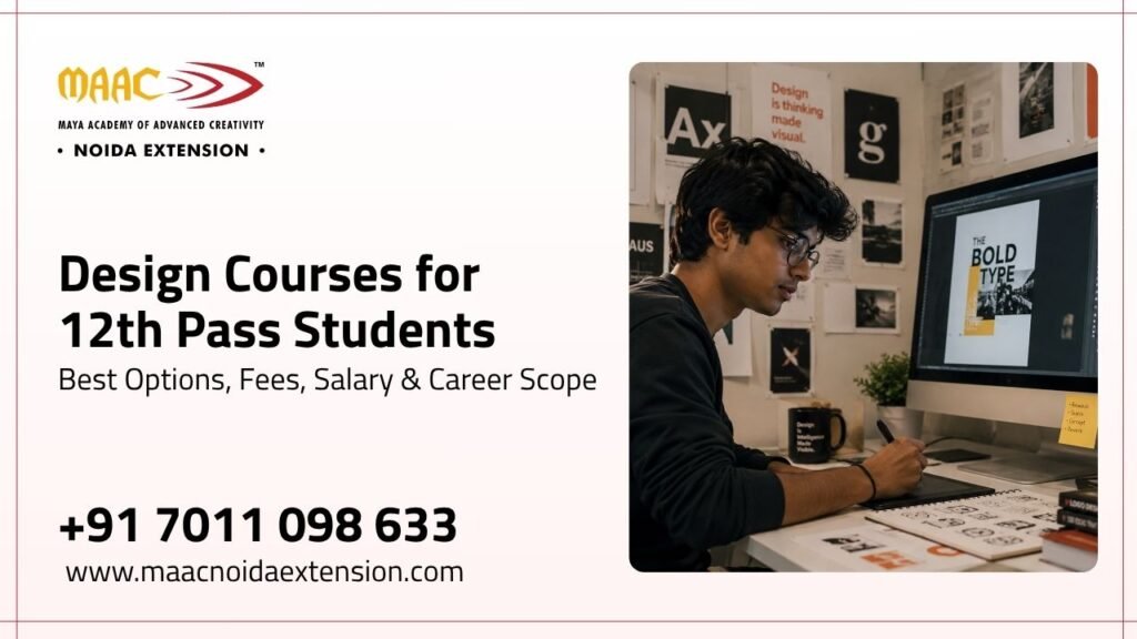 Design Courses for 12th Pass Students Best Options, Fees, Salary & Career Scope